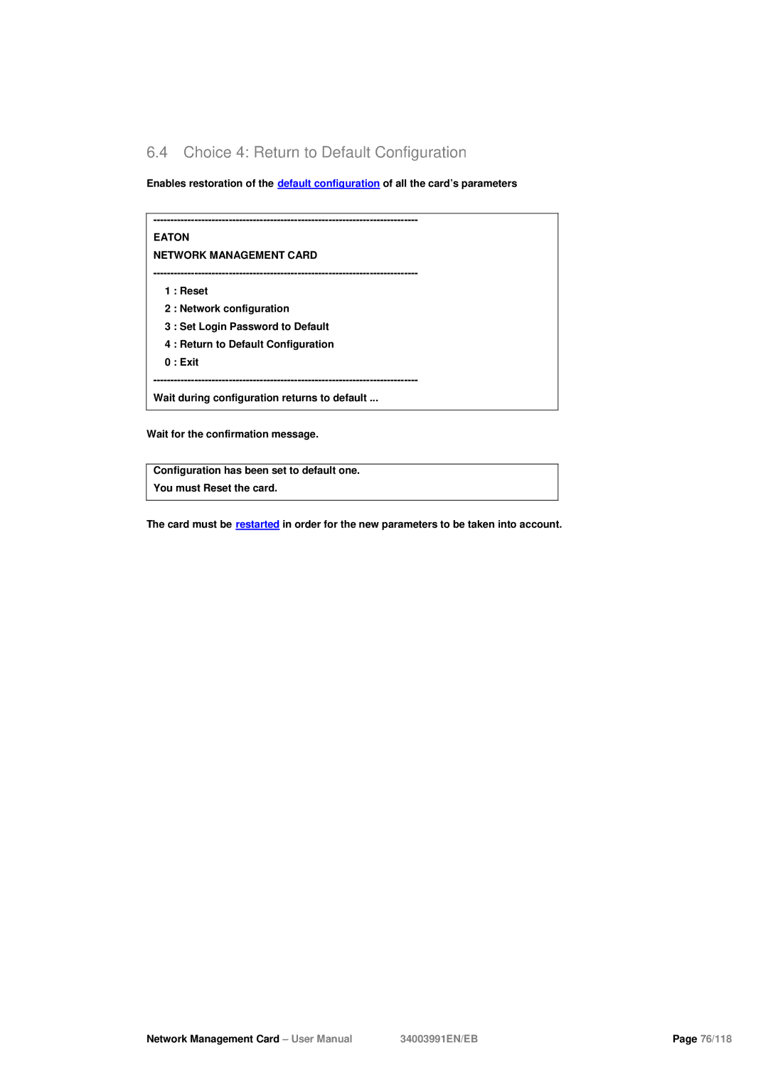 Eaton Electrical 34003991EN/EB user manual Choice 4 Return to Default Configuration 