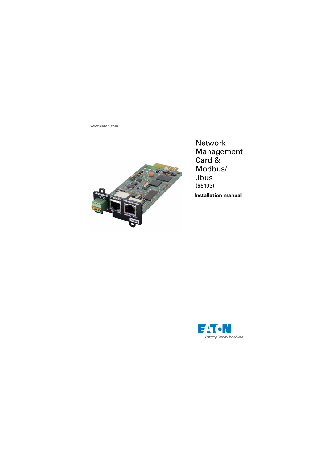 Eaton Electrical 66103 installation manual Network Management Card Modbus Jbus 