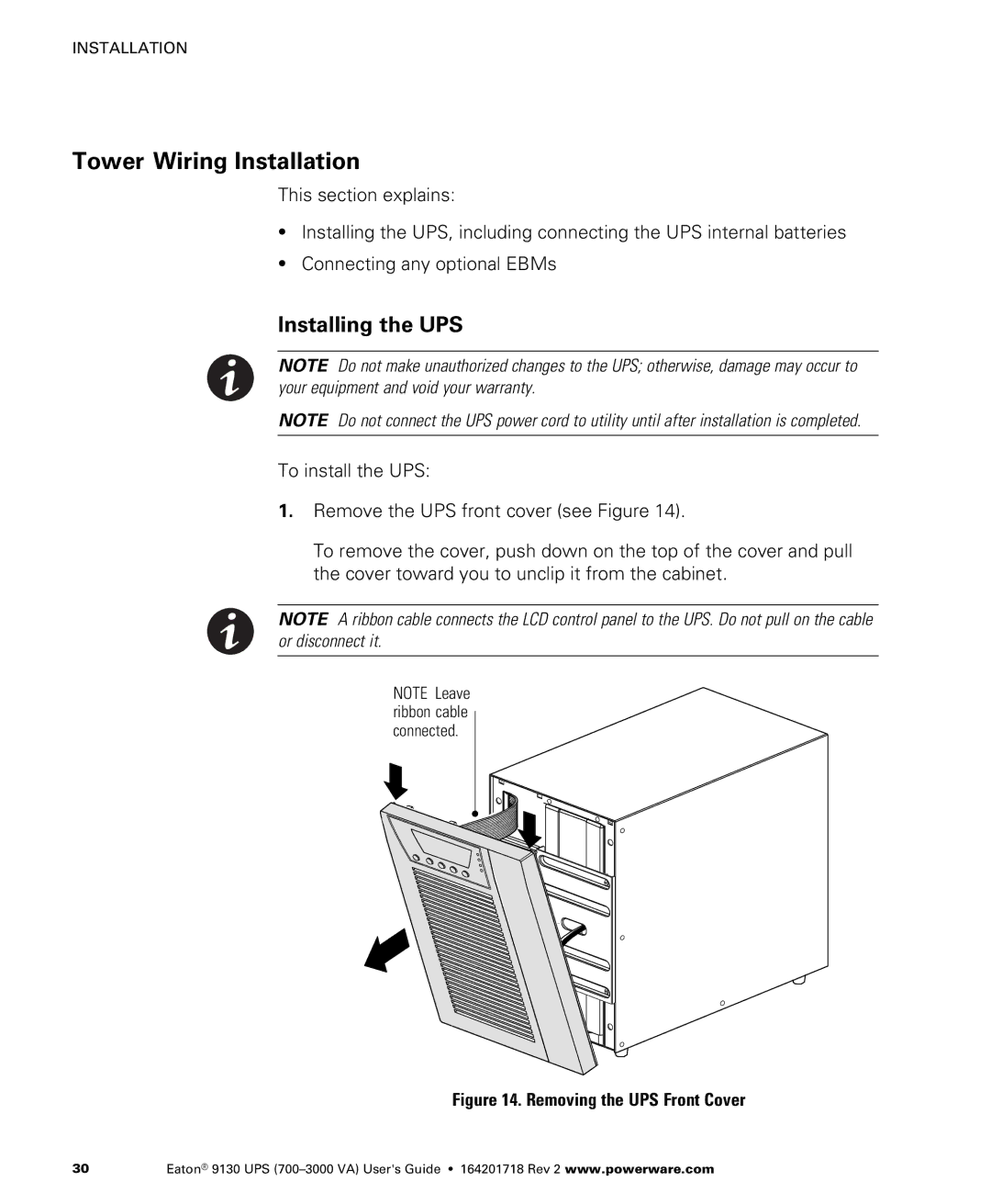 Eaton Electrical 9130 manual ÊTower Wiring Installation, Removing the UPS Front Cover 