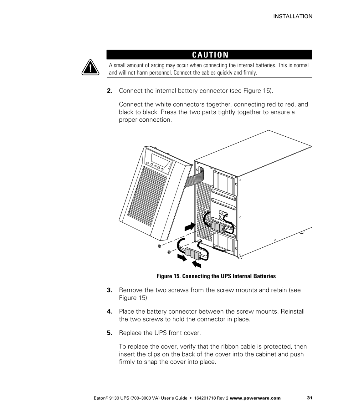 Eaton Electrical 9130 manual Connecting the UPS Internal Batteries 