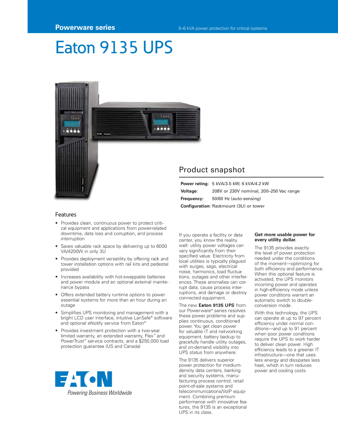 Eaton Electrical warranty Eaton 9135 UPS, Get more usable power for every utility dollar 