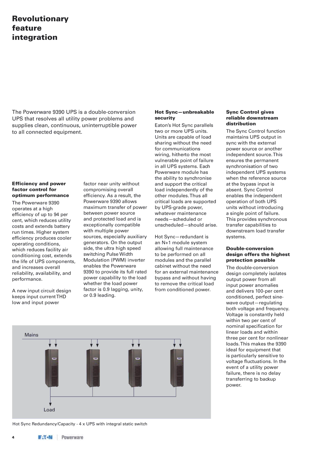 Eaton Electrical 9390 manual Revolutionary feature integration, Hot Sync-unbreakable security 