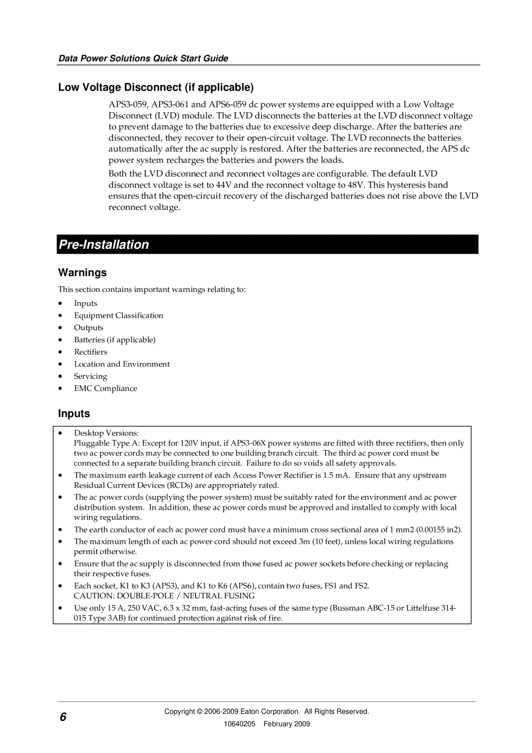 Eaton Electrical APR48, 10640205 quick start Pre-Installation, Low Voltage Disconnect if applicable, Inputs 