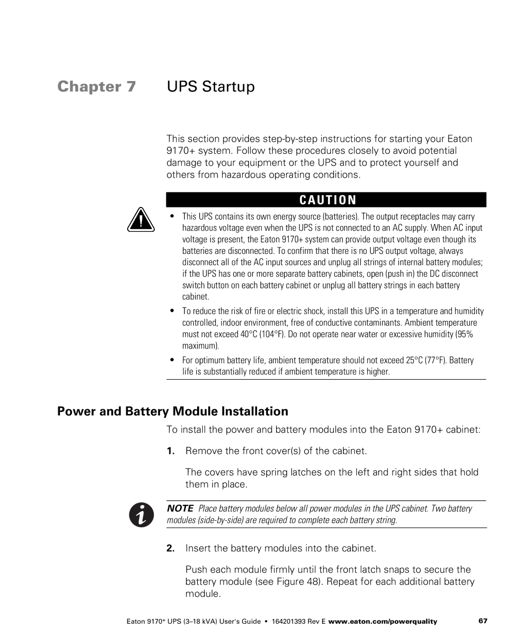 Eaton Electrical ASY0529, ASY0673, ASY0567, ASY0674 manual UPS Startup, Power and Battery Module Installation 