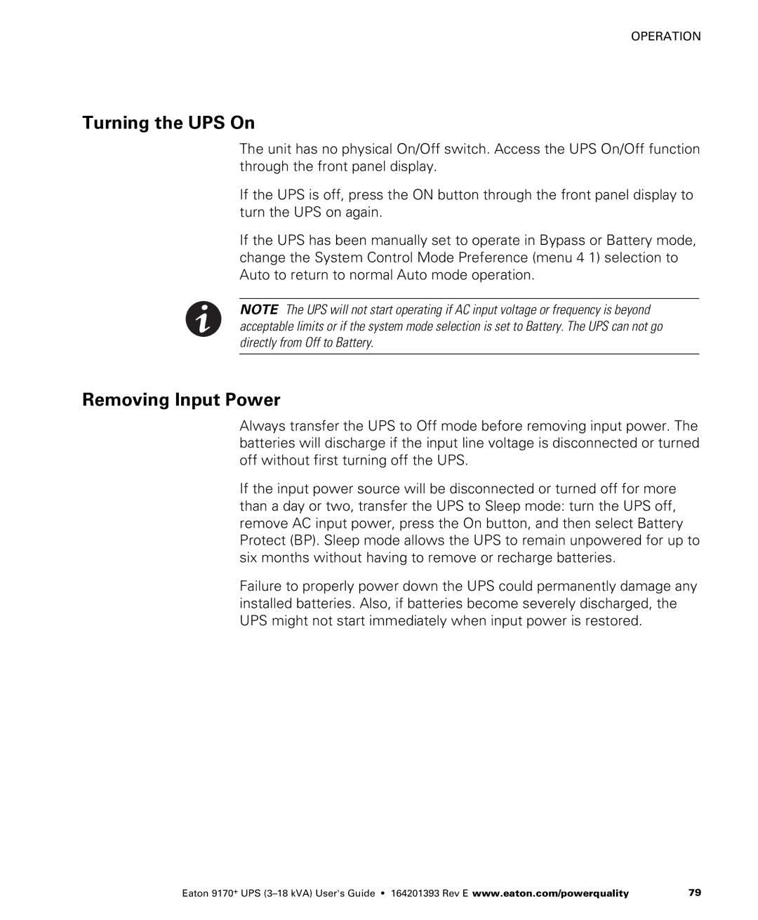 Eaton Electrical ASY0529, ASY0673, ASY0567, ASY0674 manual Turning the UPS On, Removing Input Power 