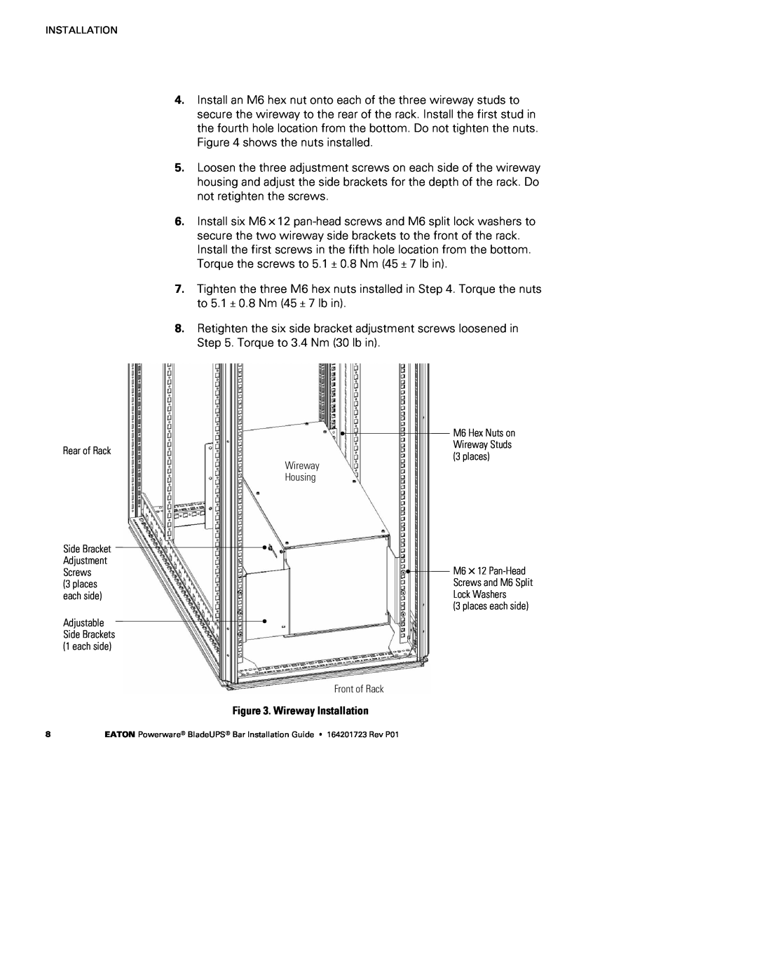 Eaton Electrical BladeUPS Bar manual Wireway Installation, INSTALLATION Rear of Rack, places Wireway Housing 