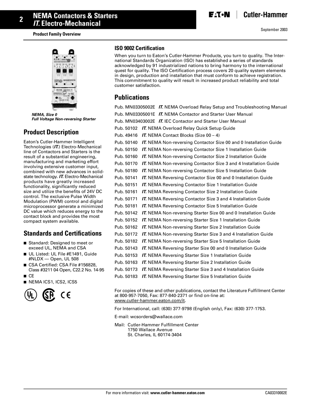 Eaton Electrical CA03310002E manual Product Description, Standards and Certiﬁcations, Publications, ISO 9002 Certiﬁcation 