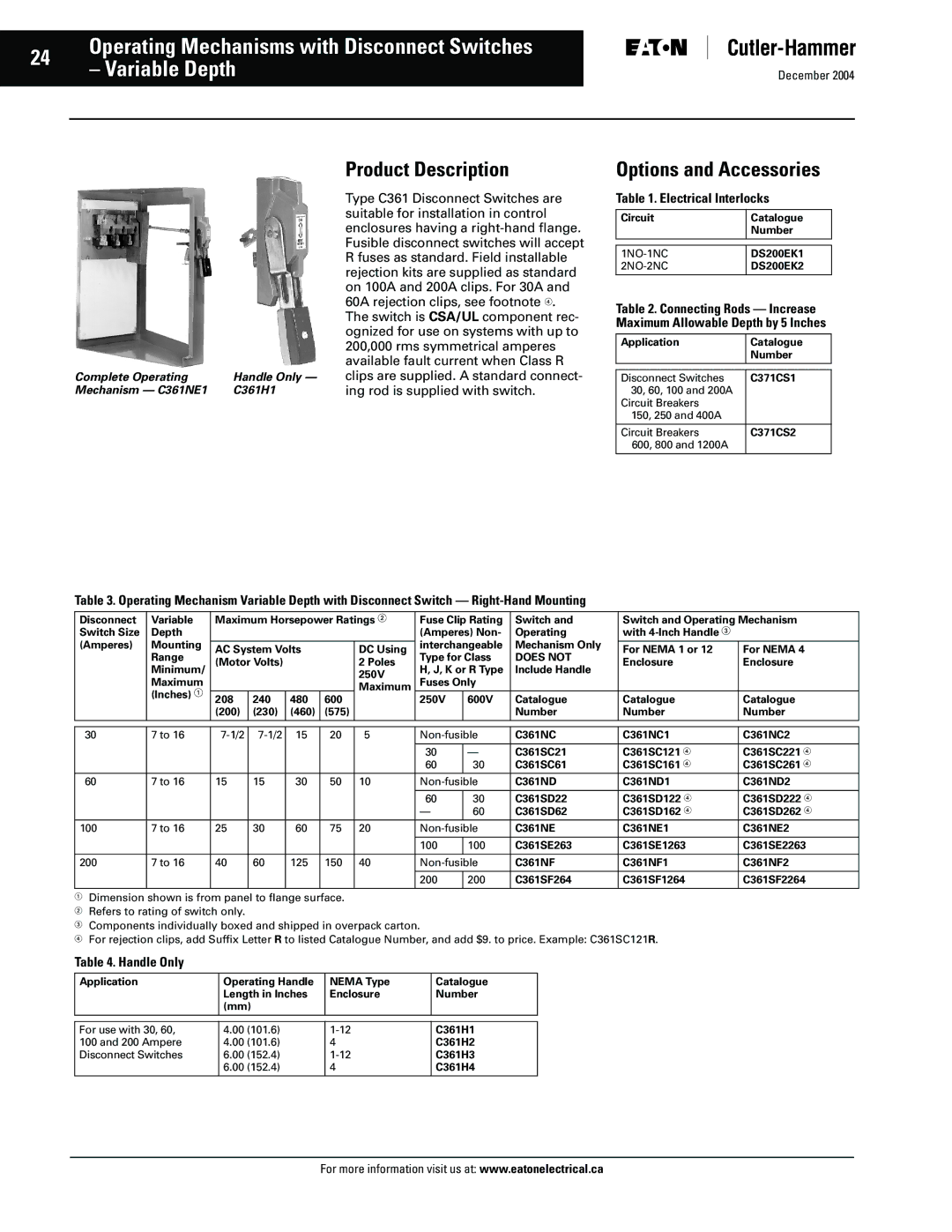 Eaton Electrical Disconnect Switches manual Electrical Interlocks, Handle Only, 1NO-1NC, 2NO-2NC, Does not 