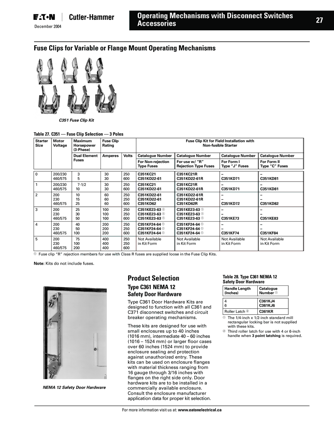 Eaton Electrical Disconnect Switches manual Accessories, Product Selection, Type C361 Nema Safety Door Hardware 