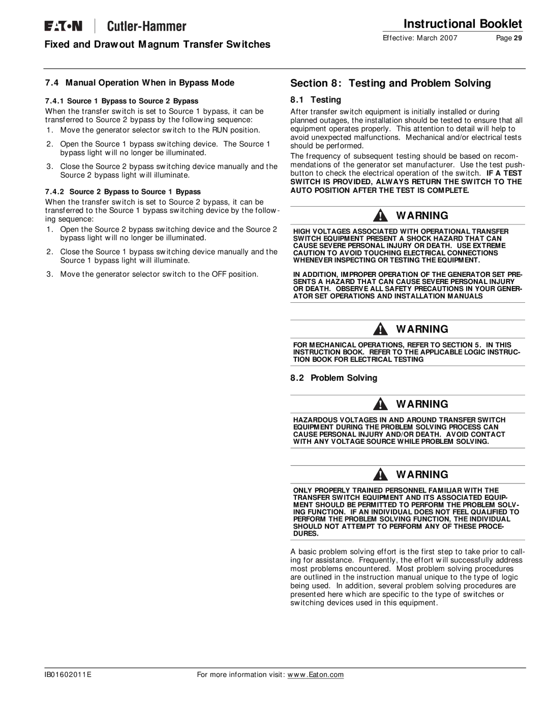 Eaton Electrical Magnum Transfer Switch manual Testing and Problem Solving, Manual Operation When in Bypass Mode 