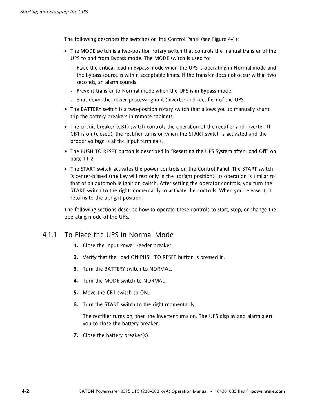 Eaton Electrical Powerware 9315 operation manual To Place the UPS in Normal Mode 