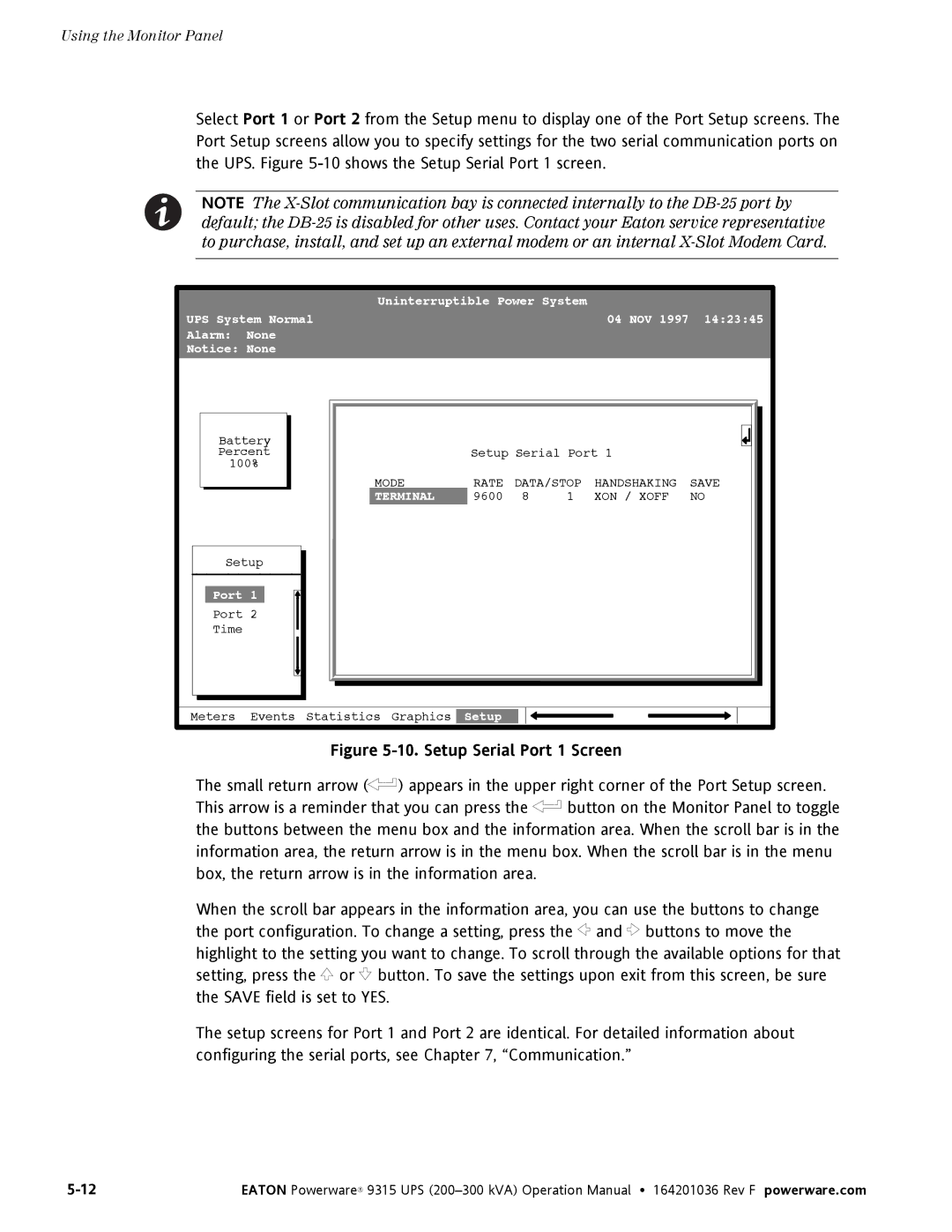 Eaton Electrical Powerware 9315 operation manual Setup Serial Port 1 Screen 