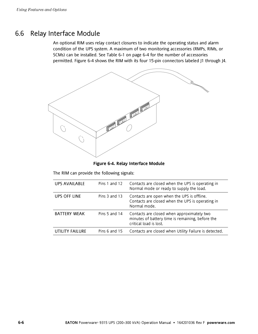 Eaton Electrical Powerware 9315 operation manual Relay Interface Module, UPS Available 