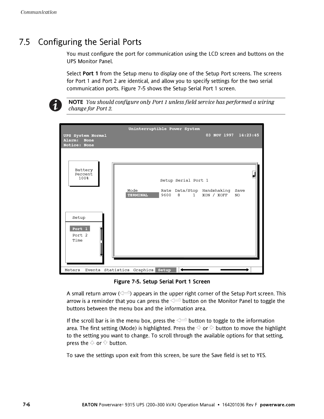Eaton Electrical Powerware 9315 operation manual Configuring the Serial Ports, Setup Serial Port 1 Screen 