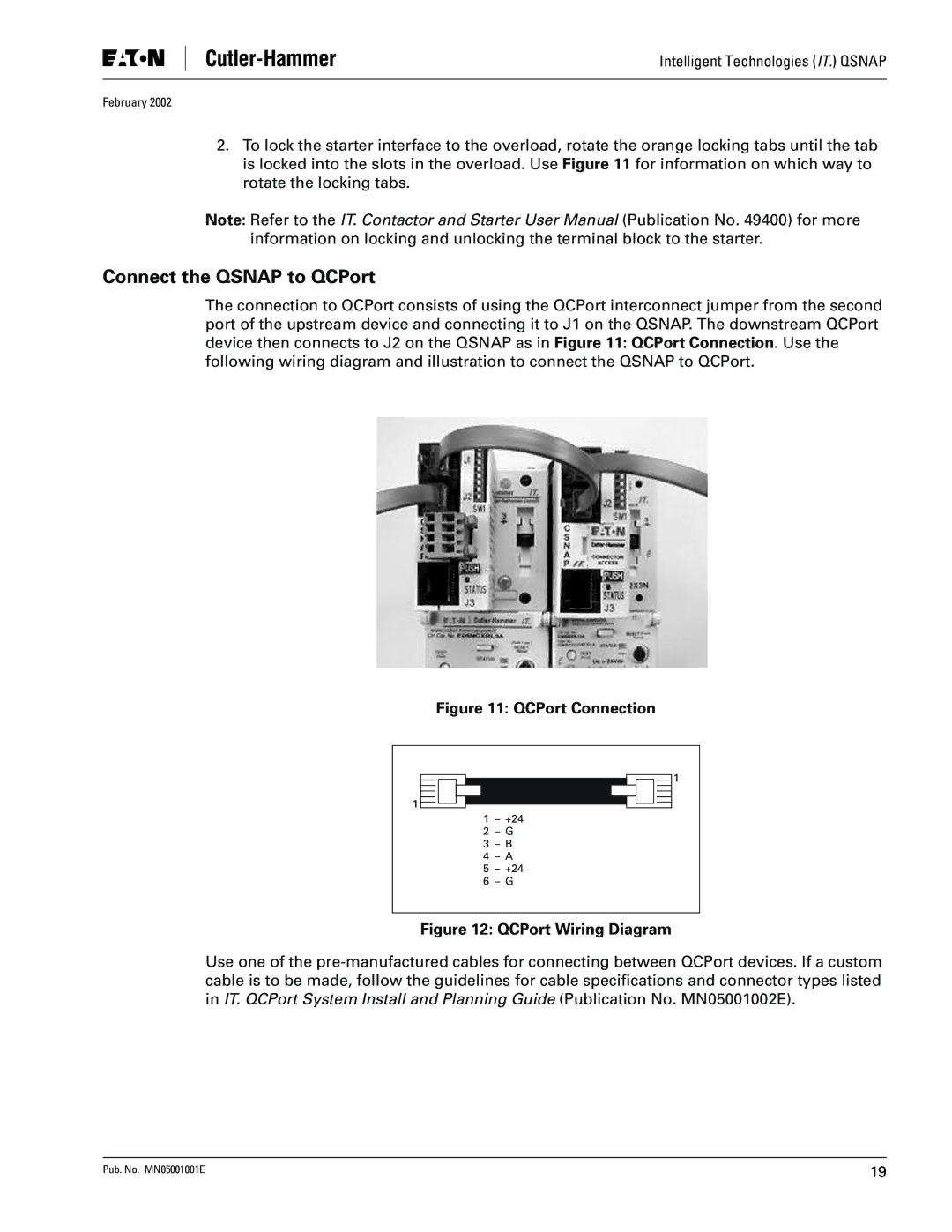 Eaton Electrical QSNAP user manual Connect the Qsnap to QCPort, QCPort Connection 