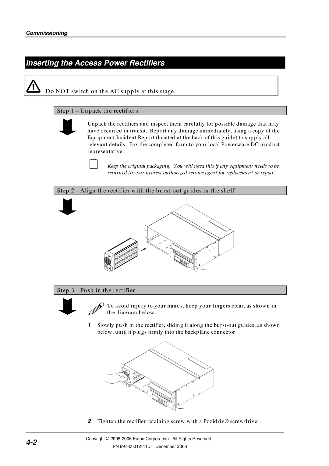 Eaton Electrical SC200 manual Inserting the Access Power Rectifiers, Commissioning 