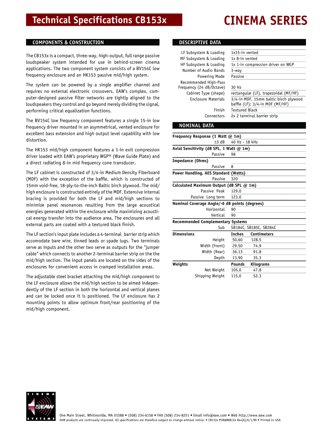 EAW CB153X Cinema Series, Technical Specifications CB153x, Components & Construction, Descriptive Data, Nominal Data 