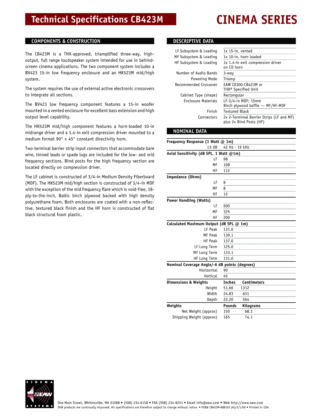 EAW Cinema Series, Technical Specifications CB423M, Components & Construction, Descriptive Data, Nominal Data 