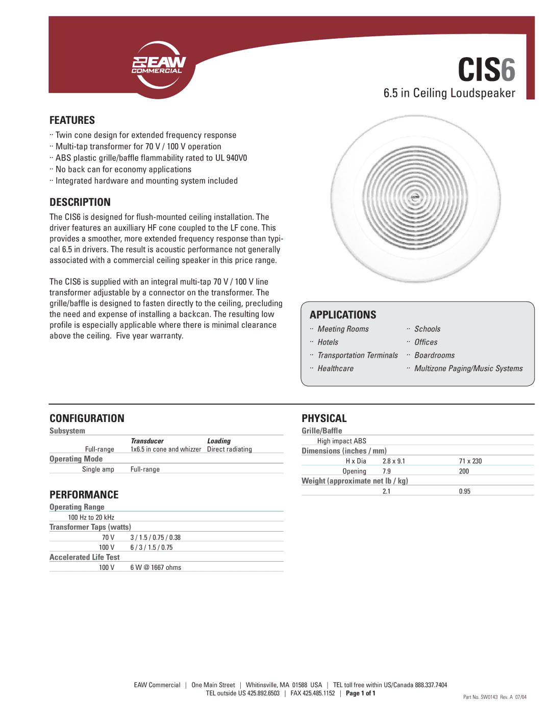 EAW CIS6 warranty Features, Description, Applications, Configuration, Performance, Physical 