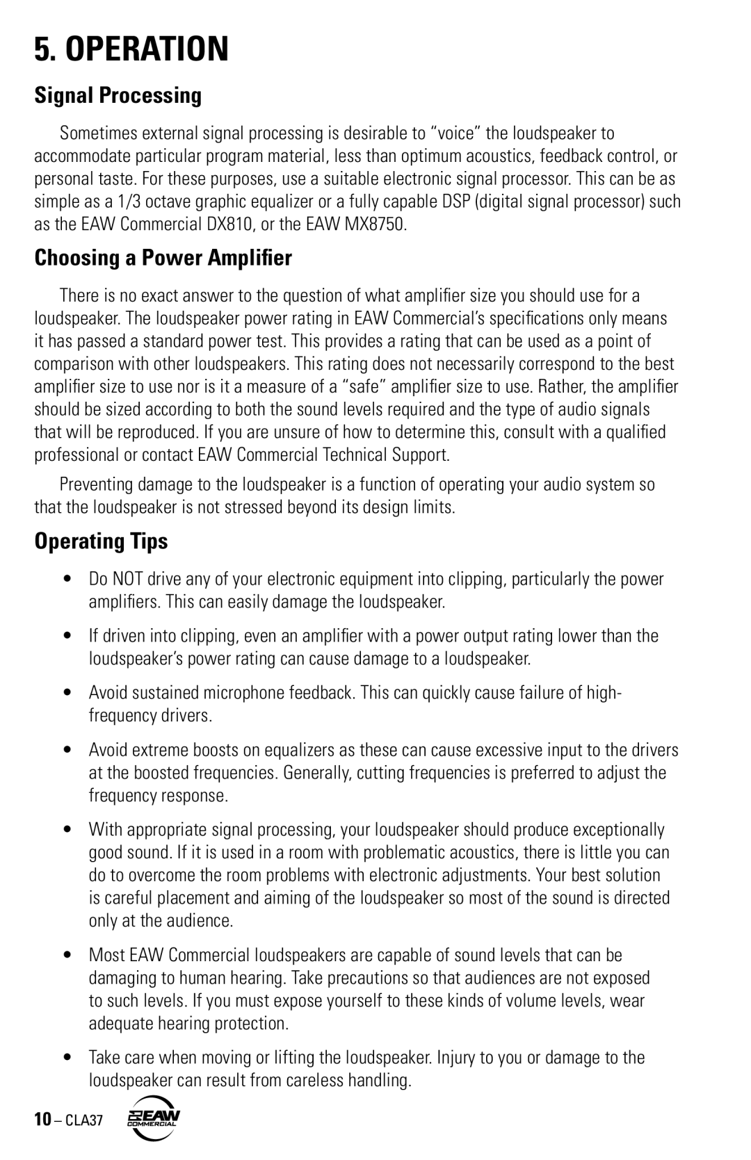 EAW CLA37 instruction manual Operation, Signal Processing, Choosing a Power Amplifier, Operating Tips 