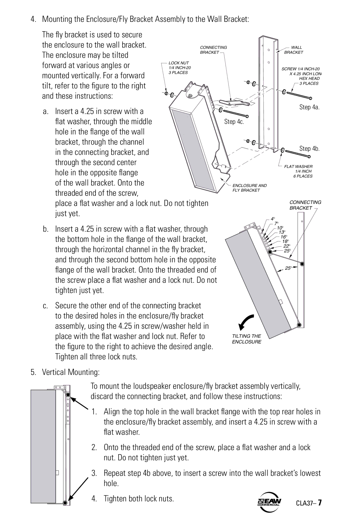 EAW CLA37 instruction manual Place a flat washer and a lock nut. Do not tighten just yet 