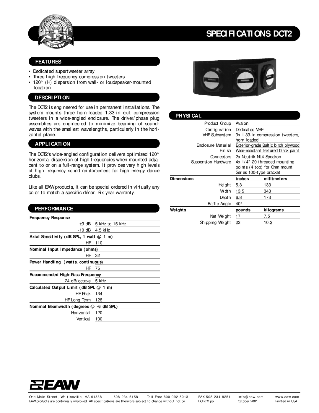 EAW DCT2 specifications Features, Description, Application, Performance, Physical 