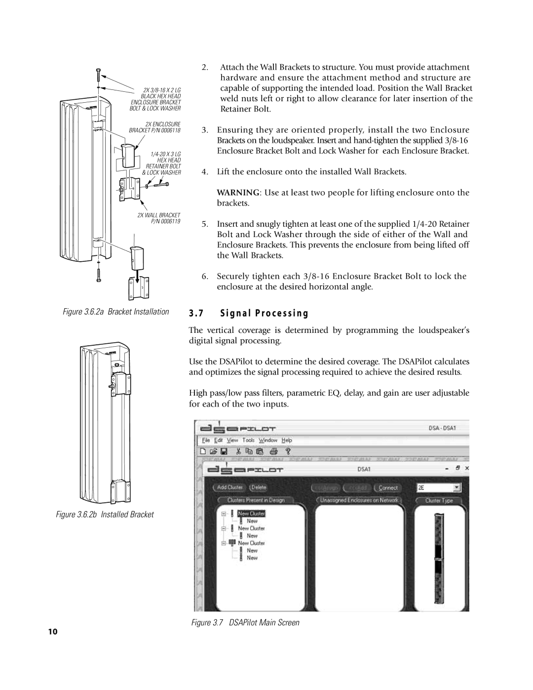 EAW DSA250 & DSA230 owner manual G n a l P r o c e s s i n g, 2X 3/8-16 X 2 LG 