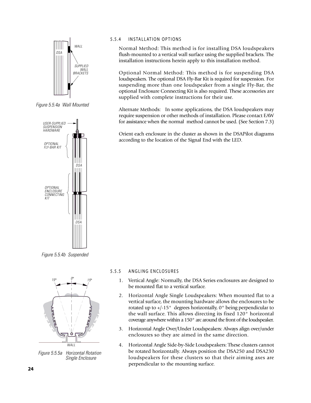 EAW DSA250 & DSA230 owner manual N S Ta L L At I O N O P T I O N S, N G L I N G E N C Lo S U R E S 