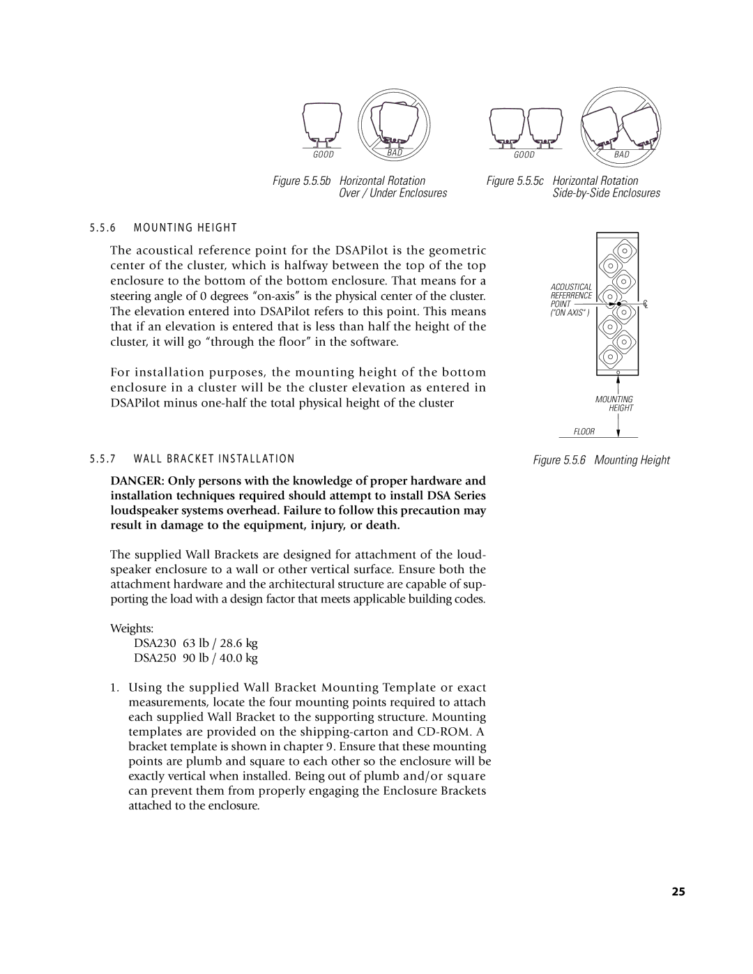 EAW DSA250 & DSA230 owner manual O U N T I N G H E I G H T, WA L L B R a C K E T I N S TA L L AT I O N 