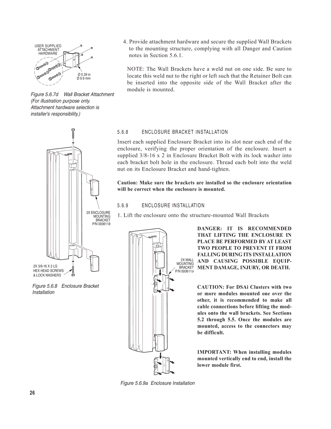 EAW DSA250i, DSA230i owner manual Lift the enclosure onto the structure-mounted Wall Brackets 