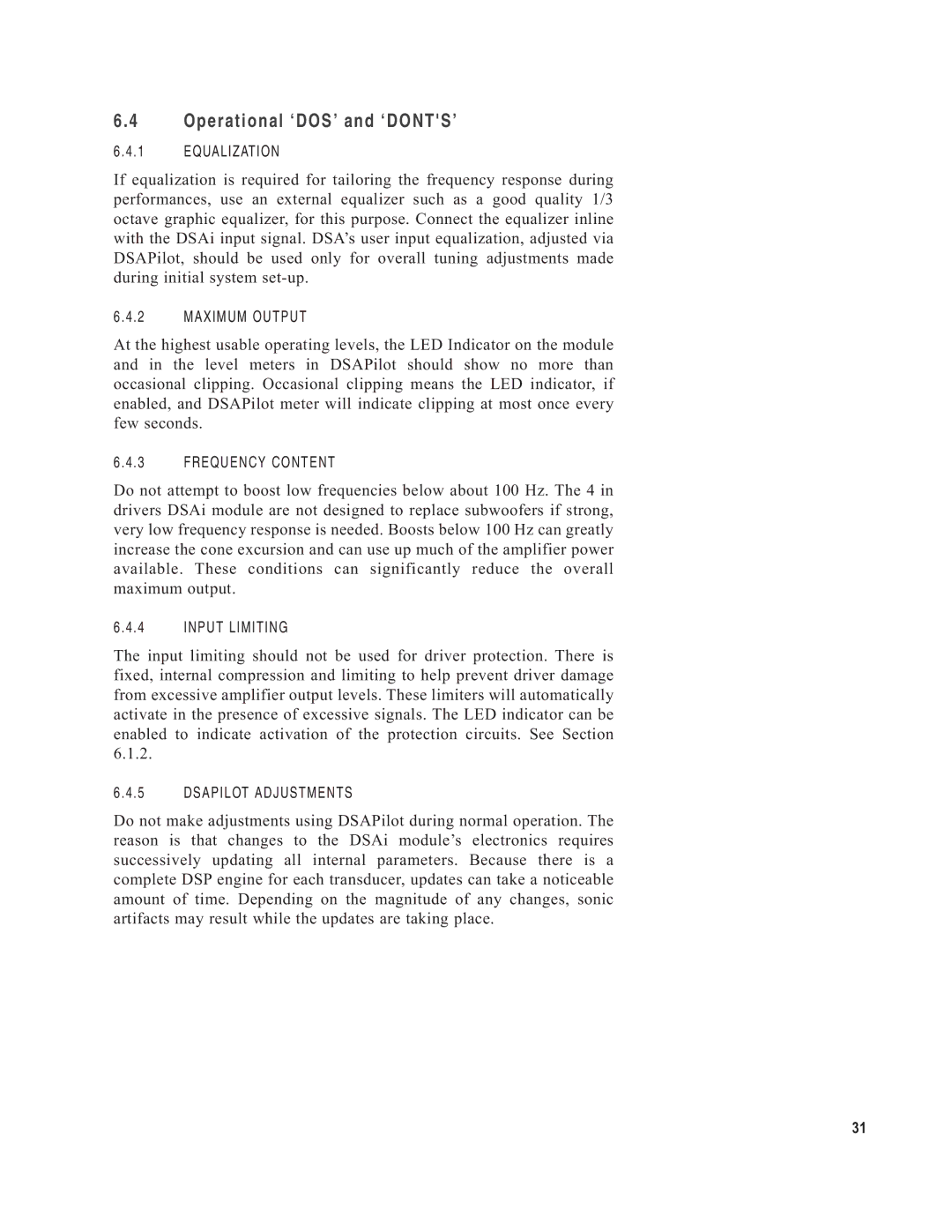 EAW DSA230i, DSA250i owner manual Operational ‘DOS’ and ‘DONTS’ 