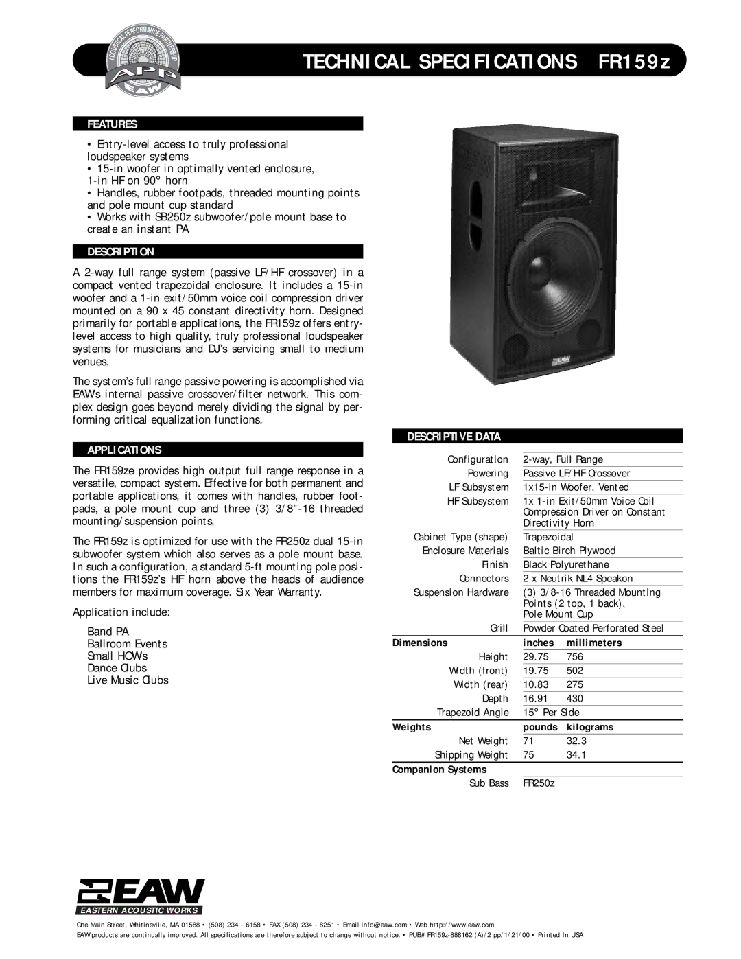 EAW FR159z specifications Features, Description, Applications, Descriptive Data 