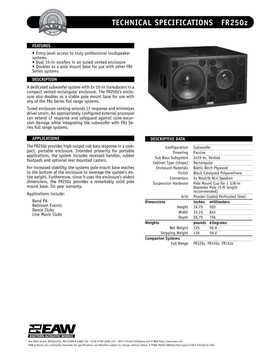 EAW specifications Technical Specifications FR250z, Features, Description, Applications, Descriptive Data 