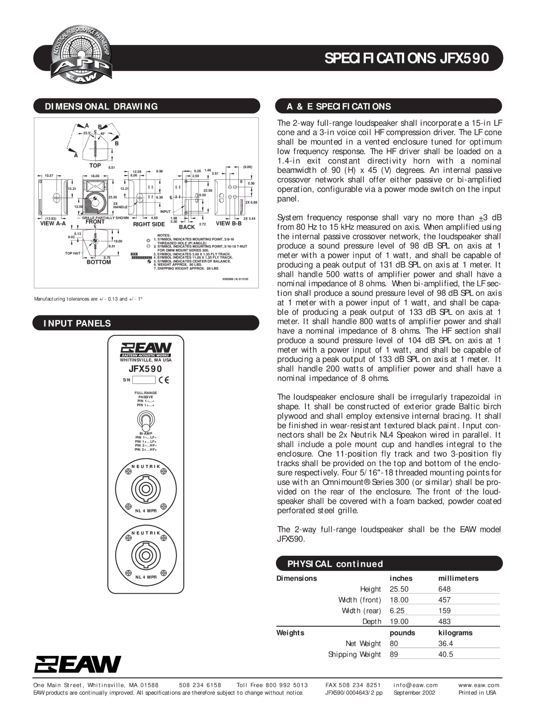 EAW JFX590 specifications Dimensional Drawing, Input Panels, Specifications, Net Weight 36.4 Shipping Weight 40.5 