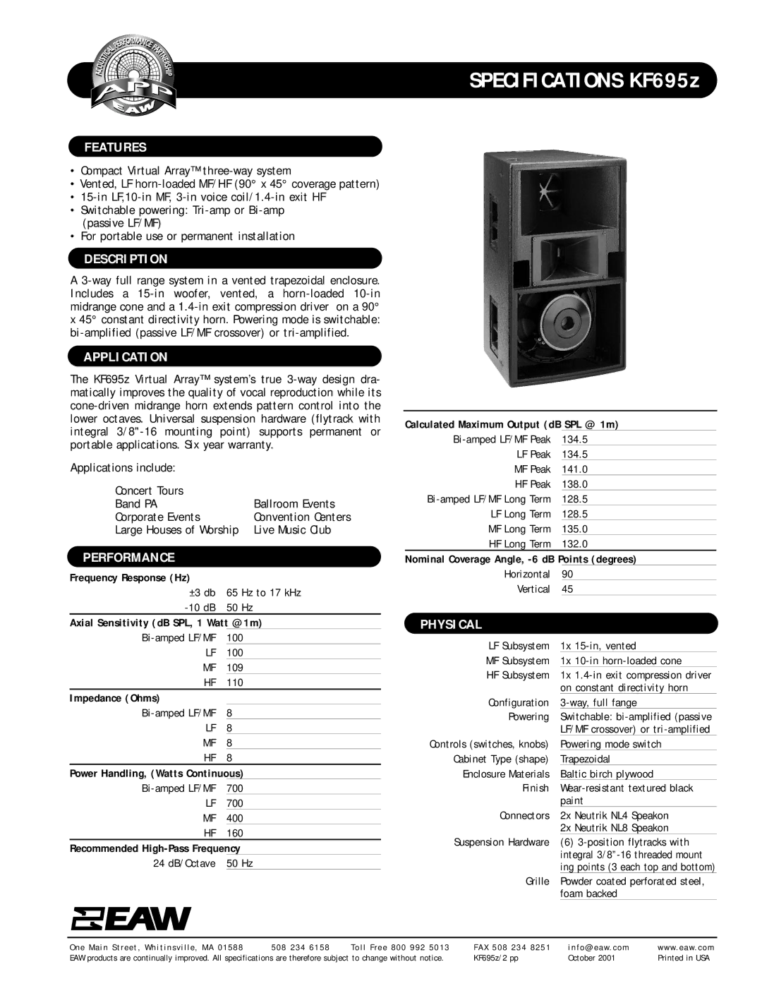 EAW KF695z specifications Features, Description, Application, Performance, Physical 