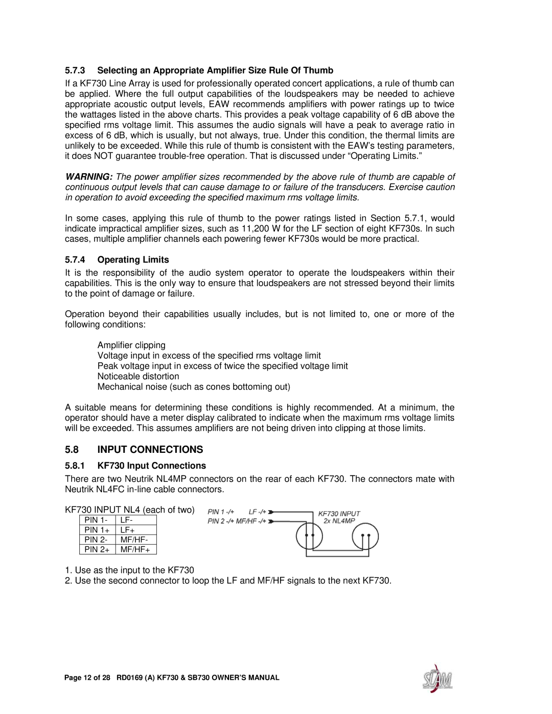 EAW KF730, SB730 owner manual Input Connections, Selecting an Appropriate Amplifier Size Rule Of Thumb, Operating Limits 