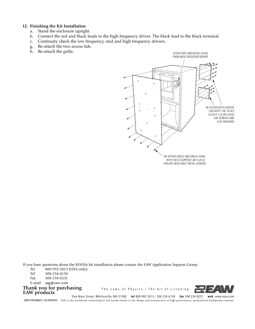 EAW AP6, KF850z, NL8 manual Thank you for purchasing EAW products, Finishing the Kit Installation 