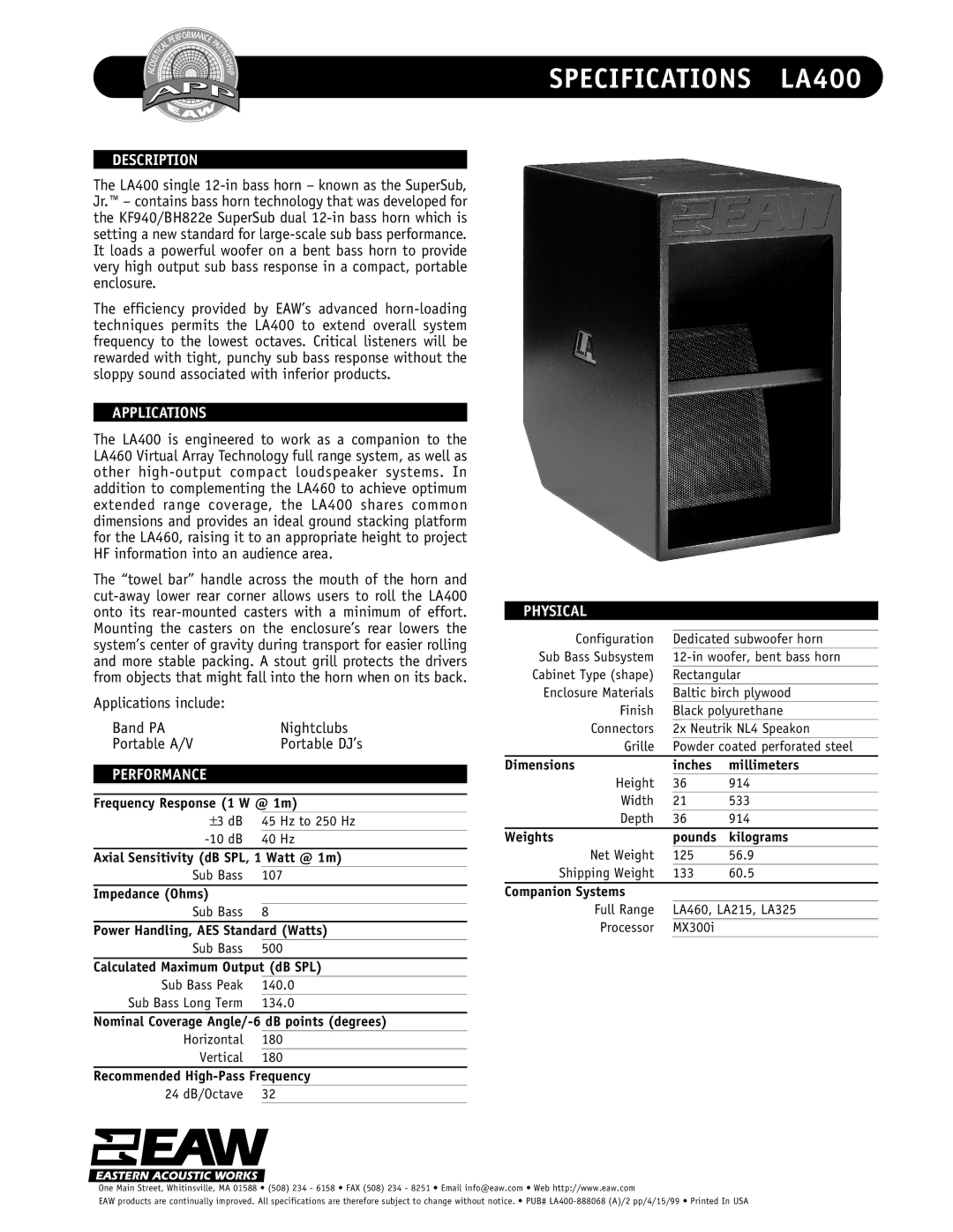 EAW specifications Specifications LA400, Description, Applications, Performance, Physical 