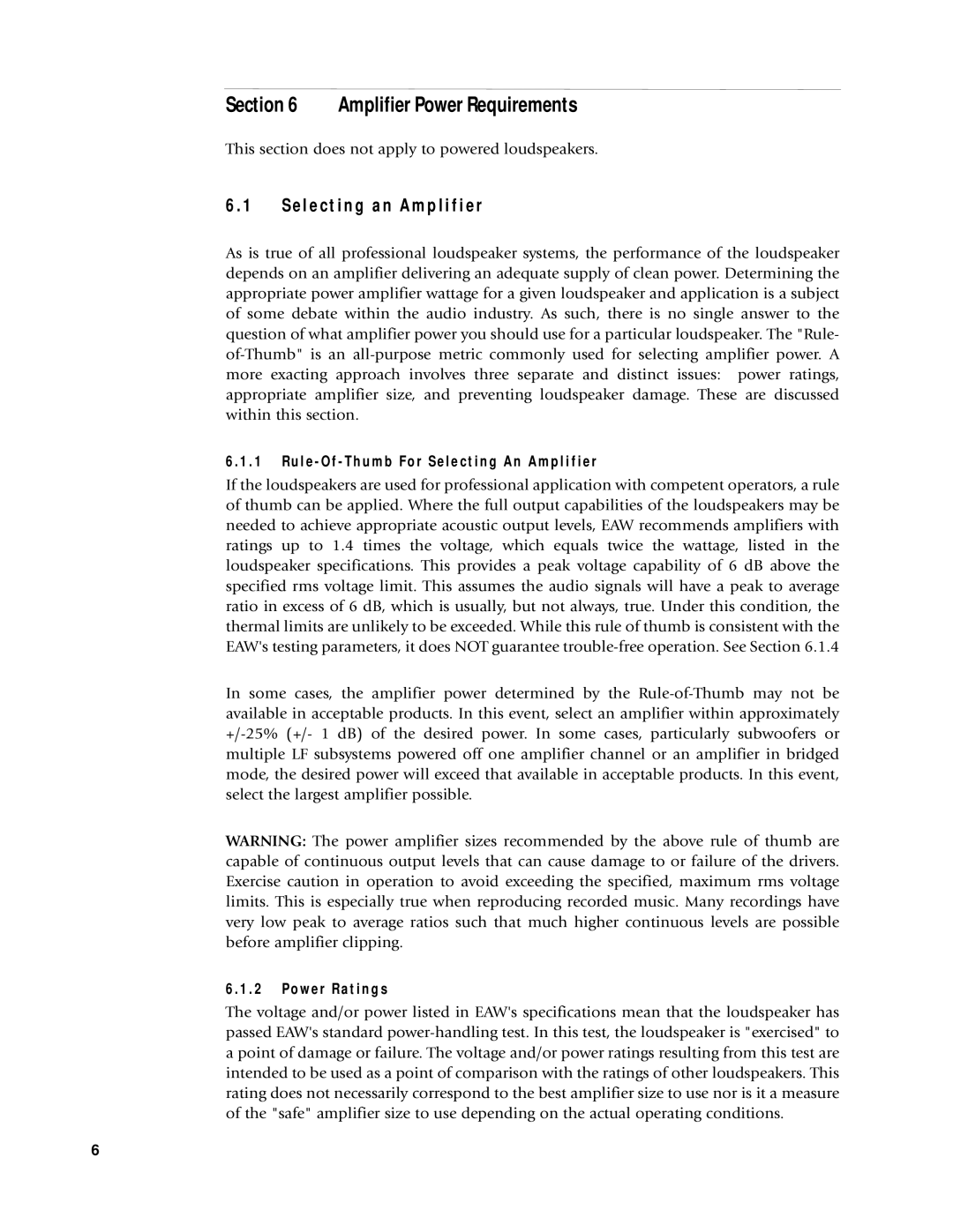 EAW Loudspeaker's owner manual Amplifier Power Requirements, E l e c t i n g a n a m p l i f i e r, O w e r R a t i n g s 