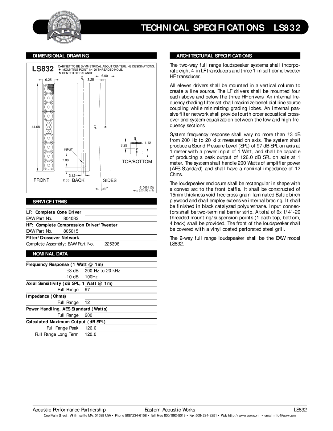 EAW LS832 technical specifications Dimensional Drawing Architectural Specifications, Service Items, Nominal Data 