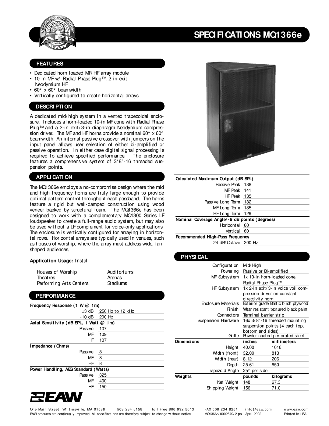 EAW MQ1366e specifications Features, Description, Application, Performance, Physical 