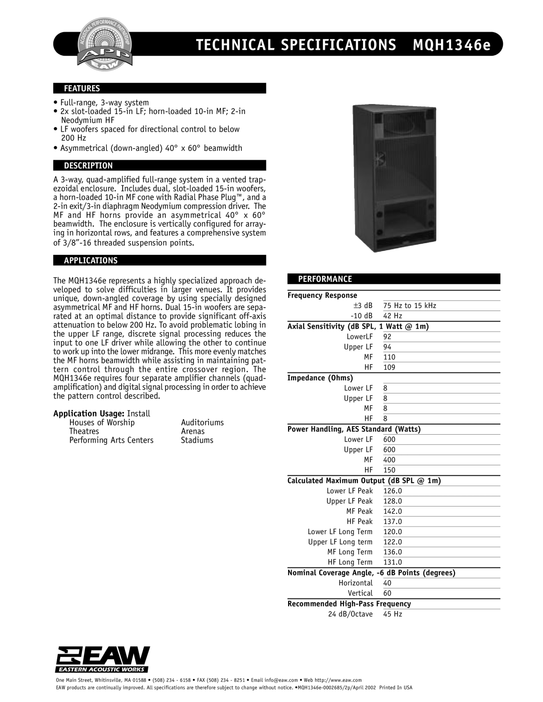 EAW technical specifications Technical Specifications MQH1346e, Features, Description, Applications, Performance 