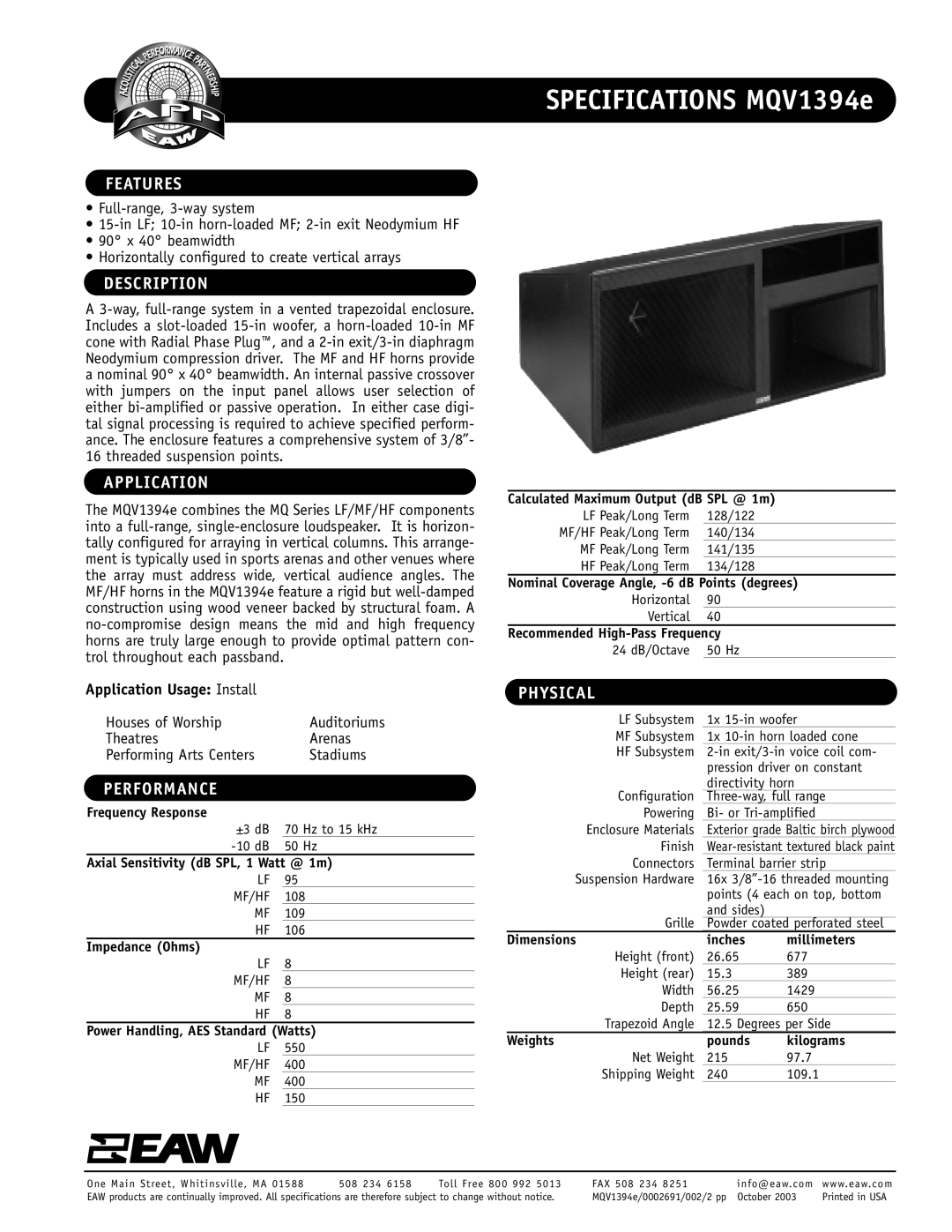 EAW MQV1394e specifications Features, Description, Application, Performance, Physical 