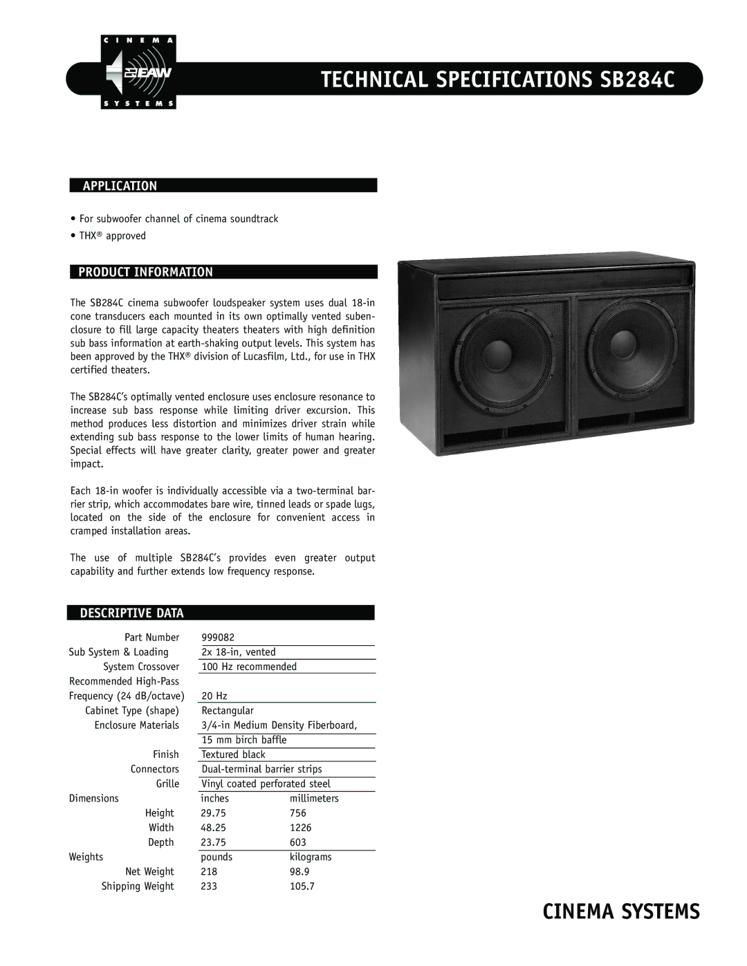 EAW technical specifications Technical Specifications SB284C, Application, Product Information, Descriptive Data 