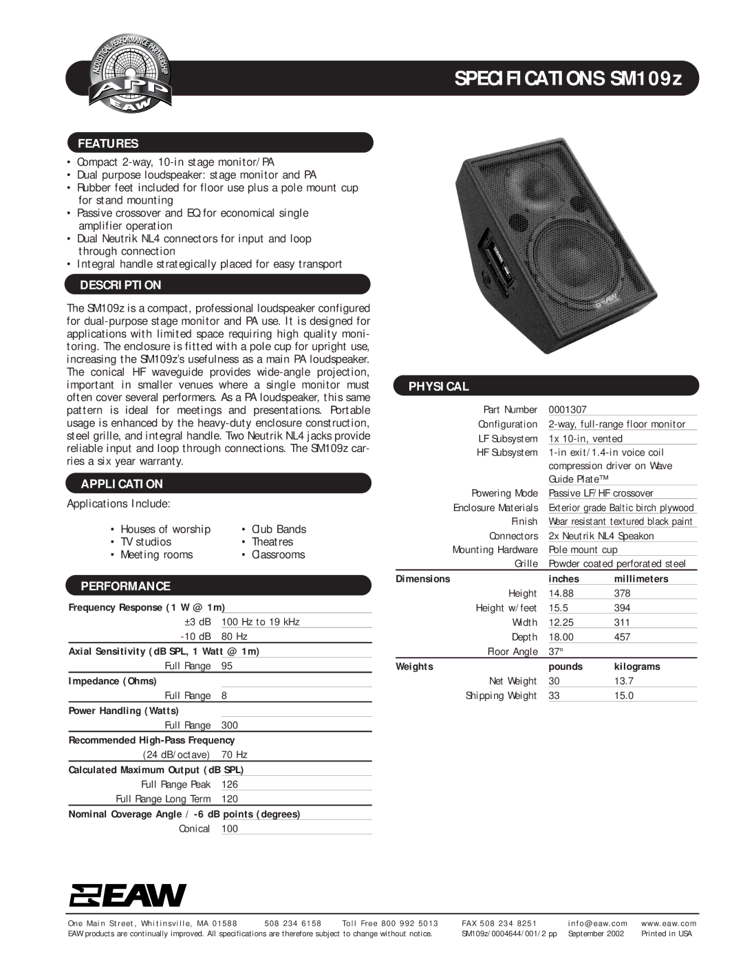 EAW SM109z specifications Features, Description, Application, Performance, Physical 