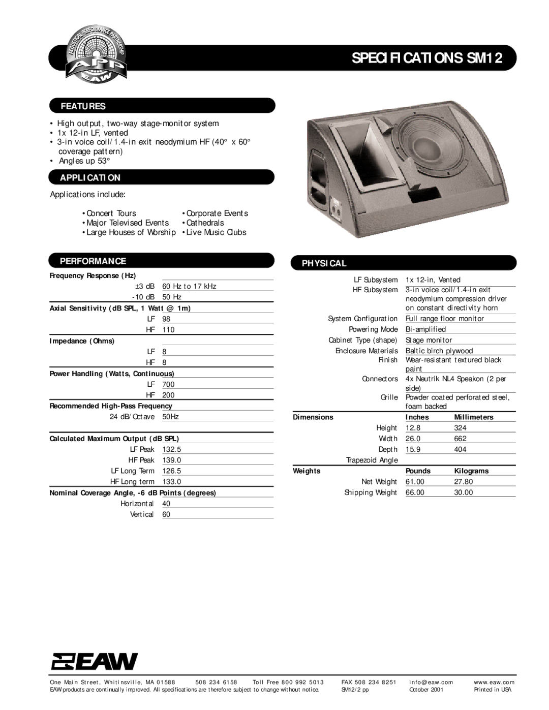 EAW specifications Specifications SM12, Features, Application, Performance, Physical 