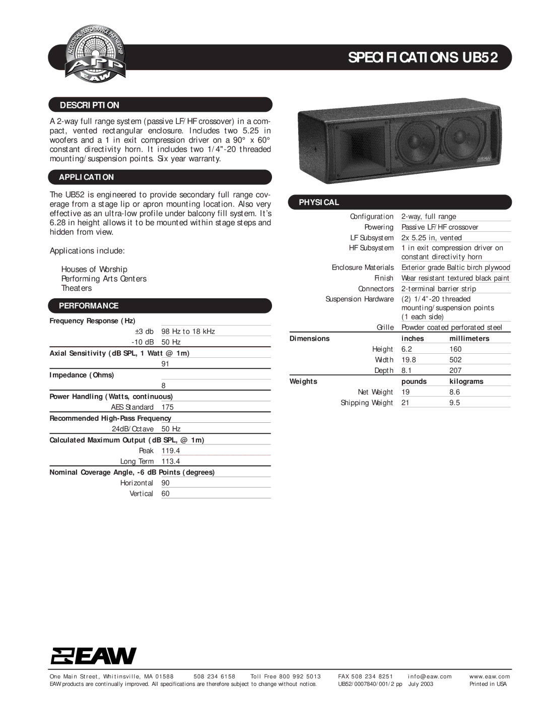 EAW UB52 specifications Description, Application, Performance, Physical 