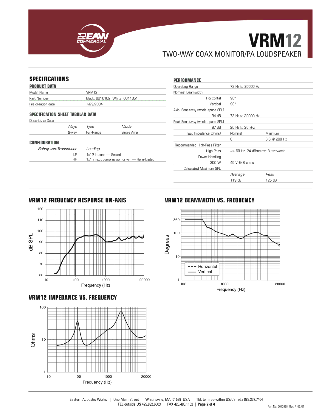 EAW dimensions Specifications, VRM12 Frequency Response ON-AXIS, VRM12 Impedance VS. Frequency 