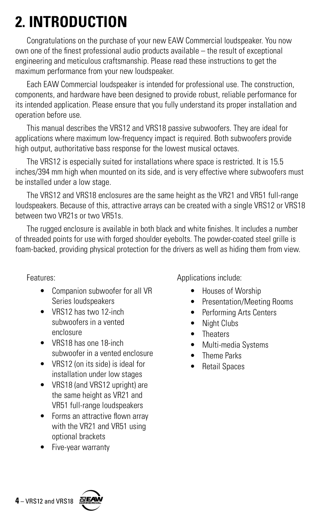 EAW VRS12 VRS18 instruction manual Introduction, Features Companion subwoofer for all VR Series loudspeakers 