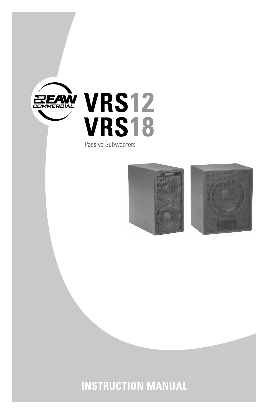 EAW VRS12 VRS18 instruction manual Passive Subwoofers 
